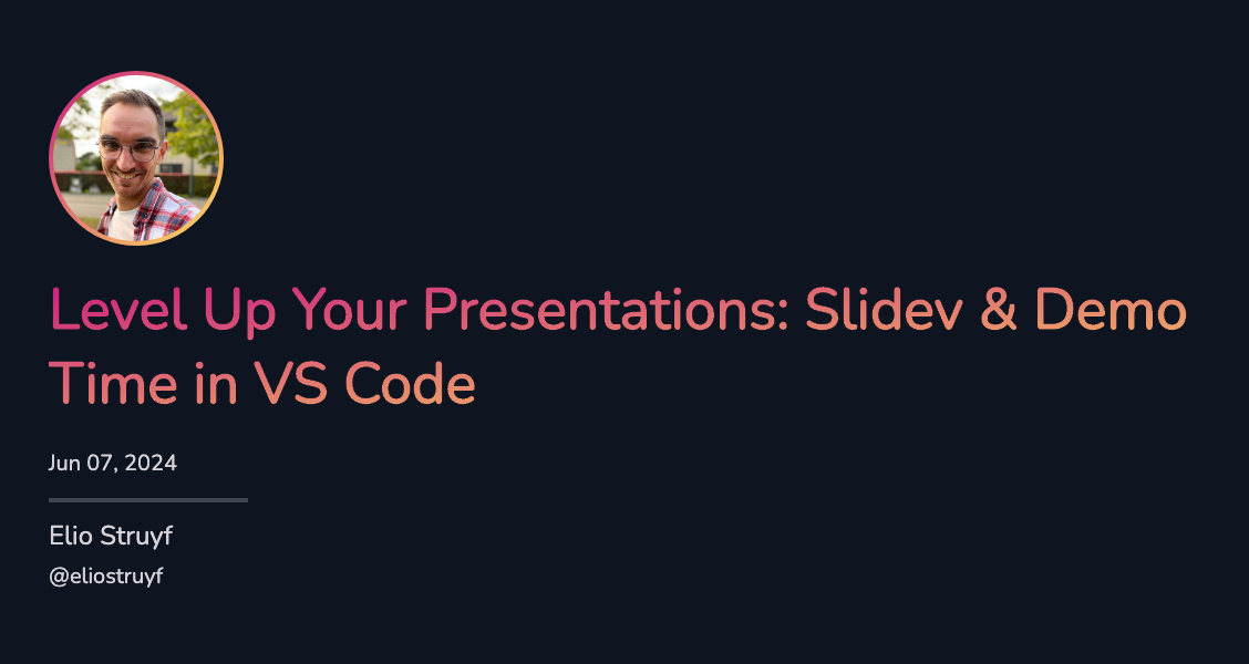 Level Up Your Presentations: Slidev & Demo Time in VS Code