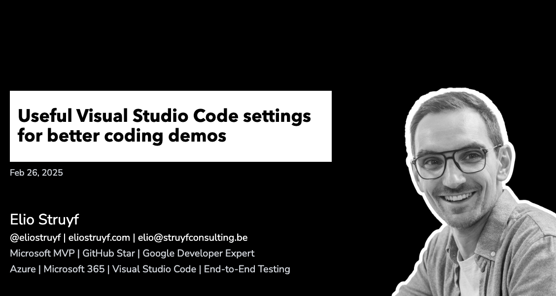 Useful Visual Studio Code settings for better coding demos