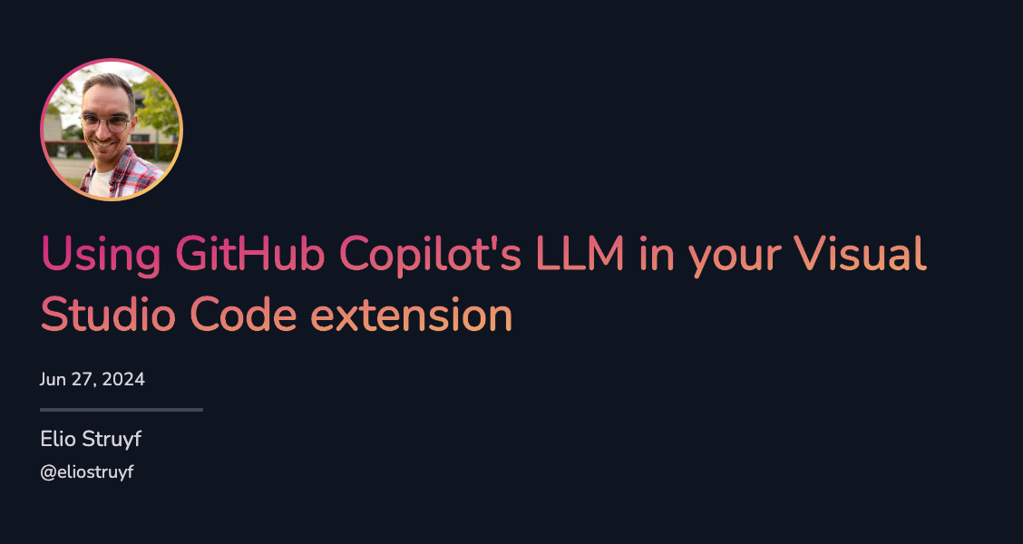 Using GitHub Copilot's LLM in your VS Code extension